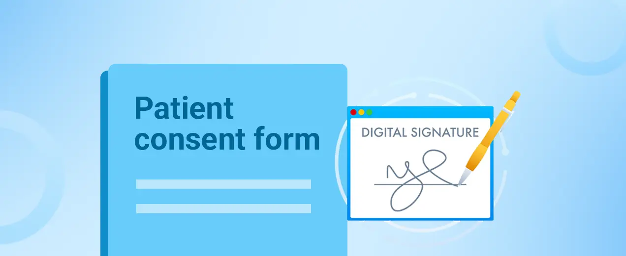 Top Reasons to Adopt eSignature for Healthcare Documentation Today