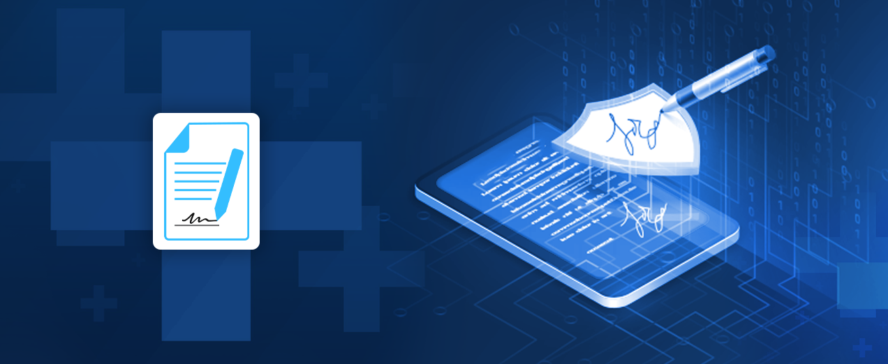 Top 5 benefits of using an eSignature solution for healthcare