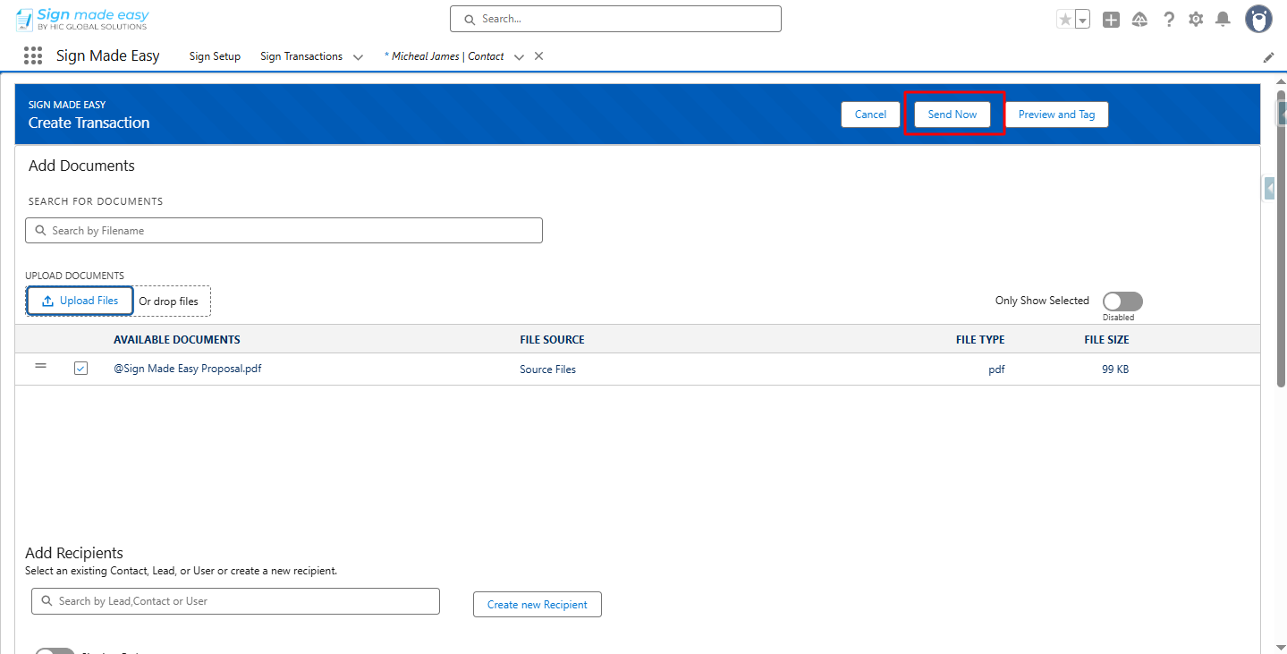 Click Send Now. Esignature 