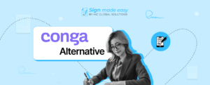 Conga Sign Alternative: Comparing the Best Salesforce eSignature Solutions.