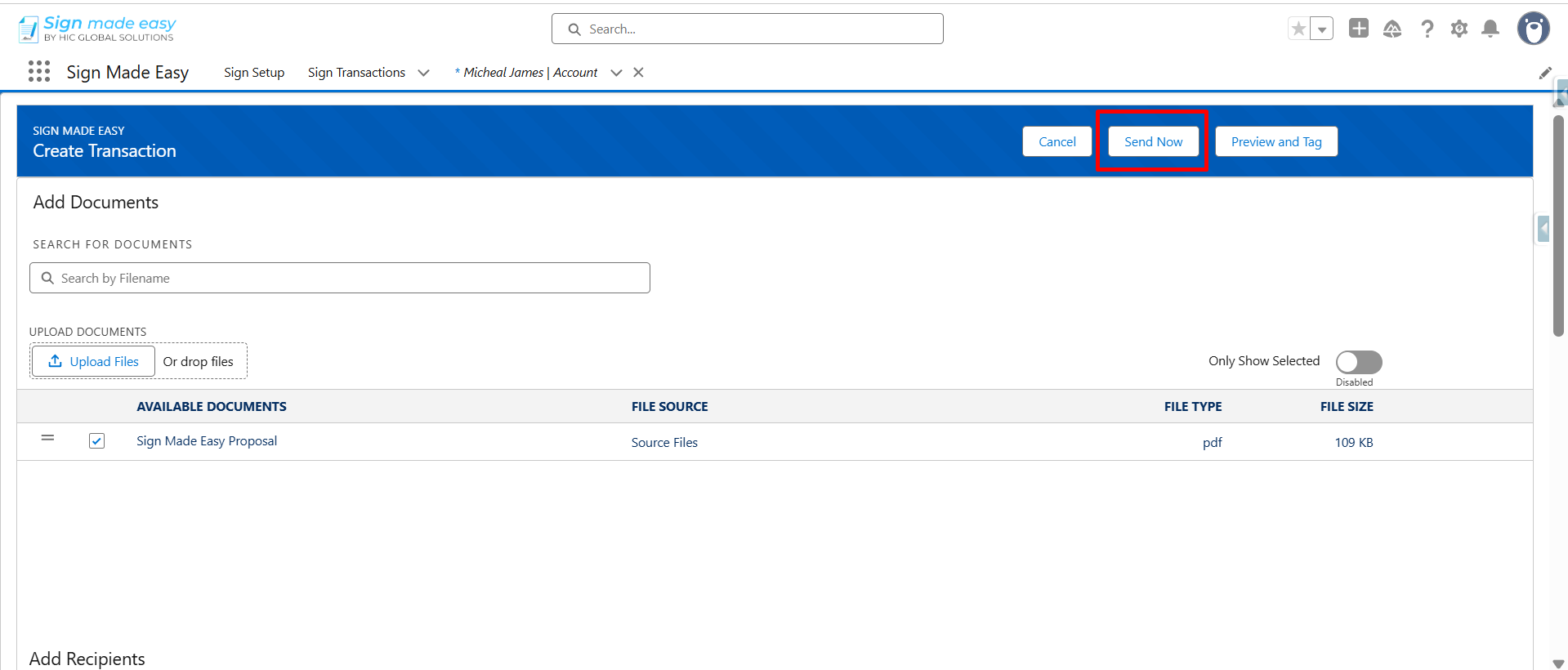 Sign Made Easy transaction screen with the “Send Now” button highlighted.