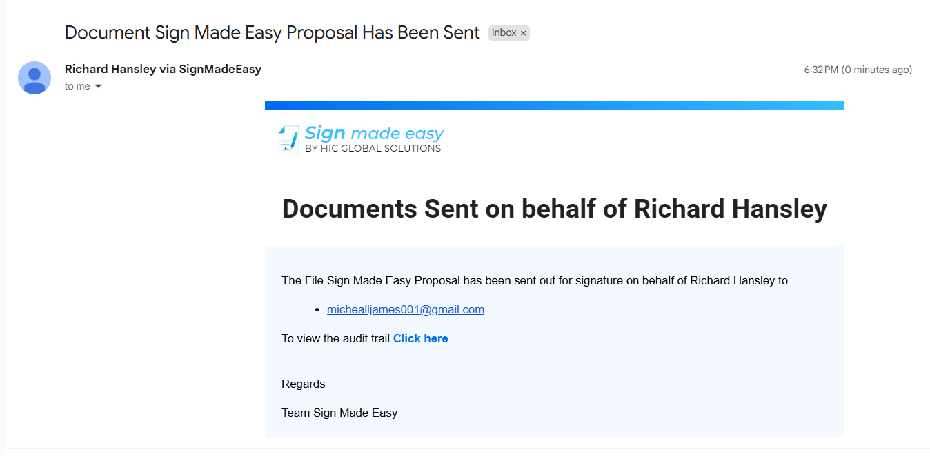 Email confirming the Sign Made Easy proposal was sent for signature.
