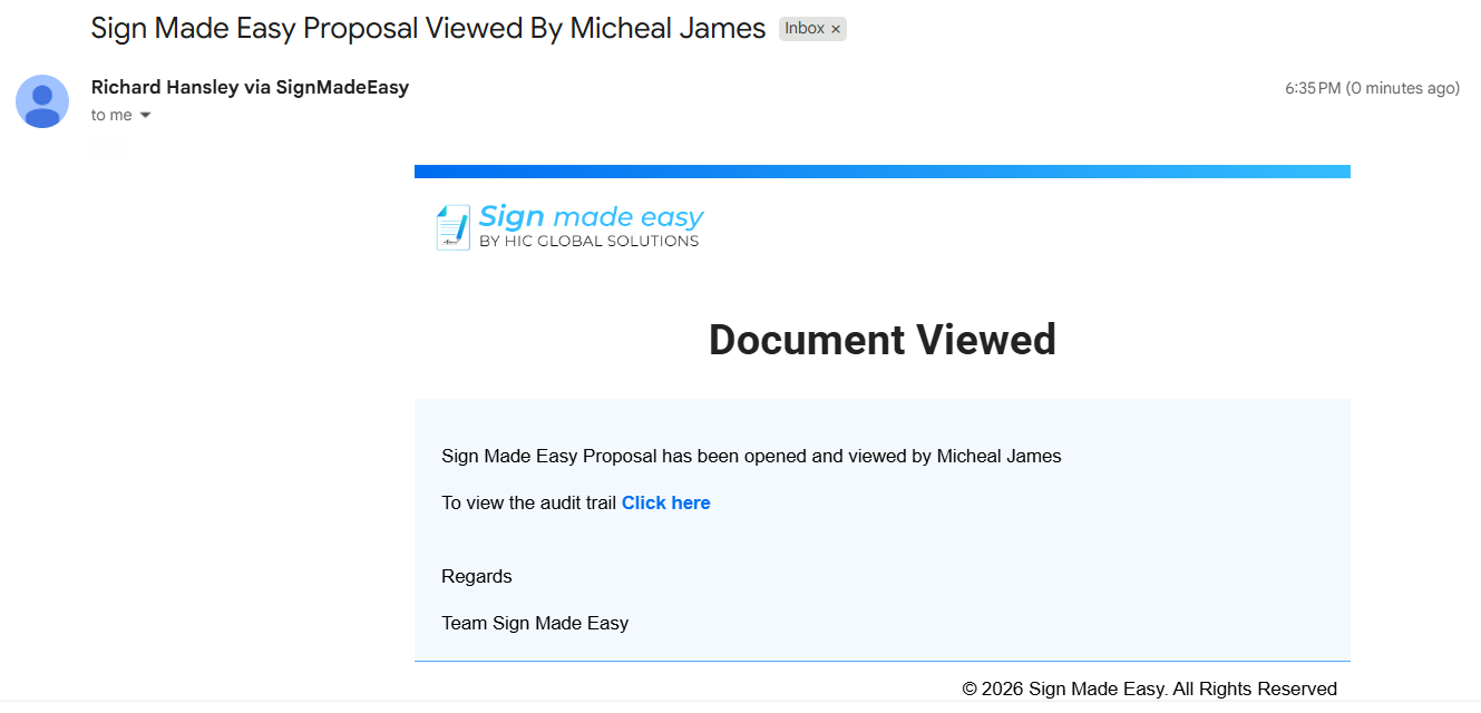 Email confirming the Sign Made Easy proposal was viewed by Micheal James.