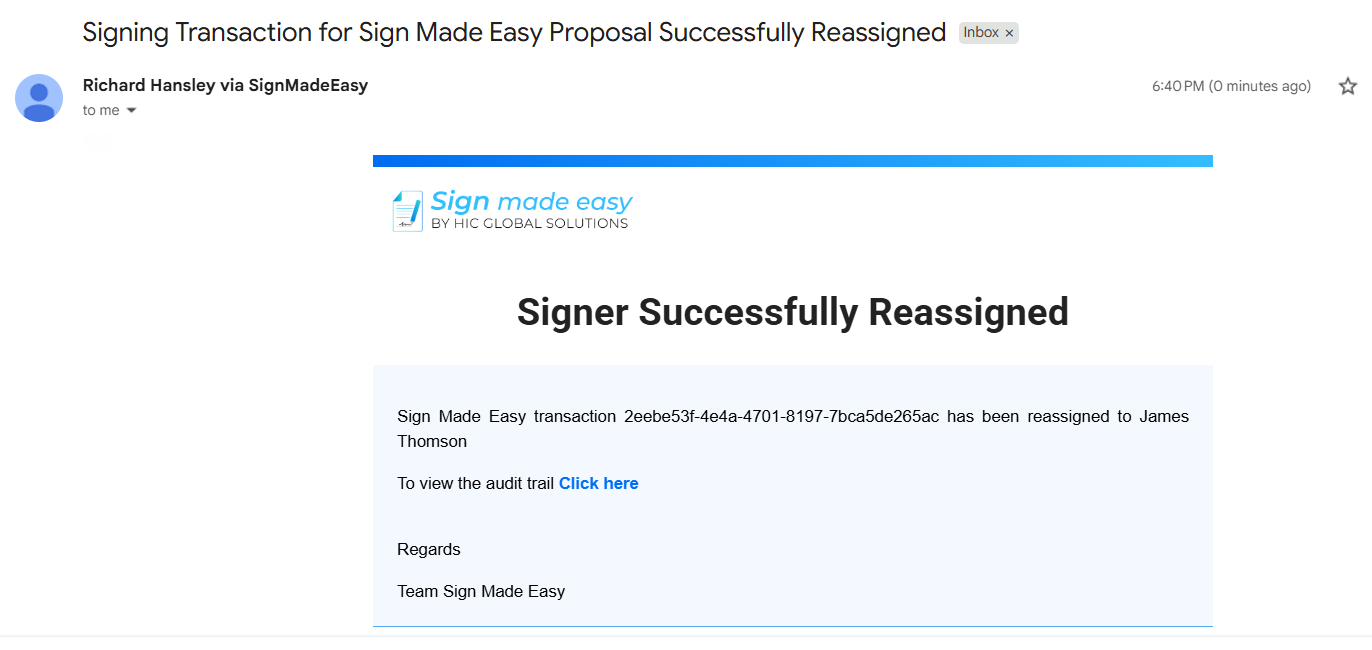 Email confirming the Sign Made Easy transaction was successfully reassigned to James Thomson.