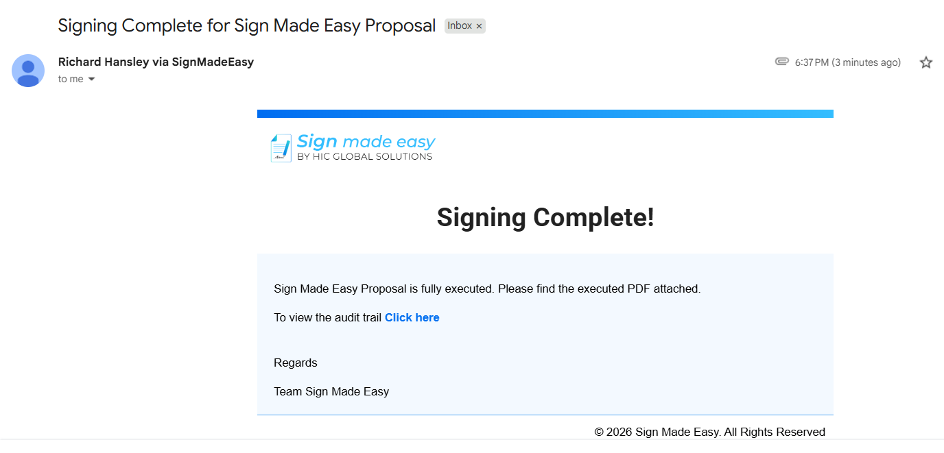 Email confirming Sign Made Easy signing is complete and the executed PDF is attached.